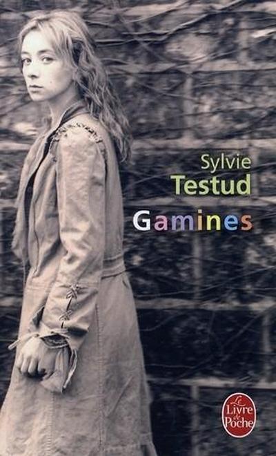 Gamines de Sylvie Testud