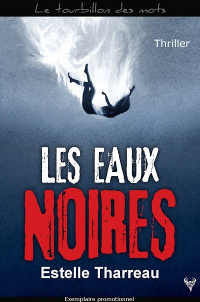 Les Eaux noires de Estelle Tharreau