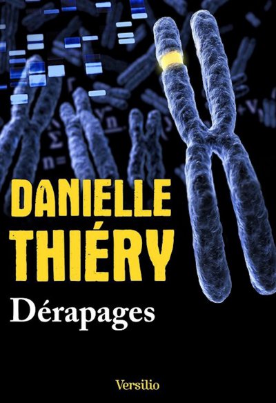 Dérapages de Danielle Thiéry