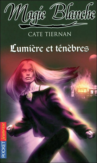 Lumière et ténébres de Cate Tiernan