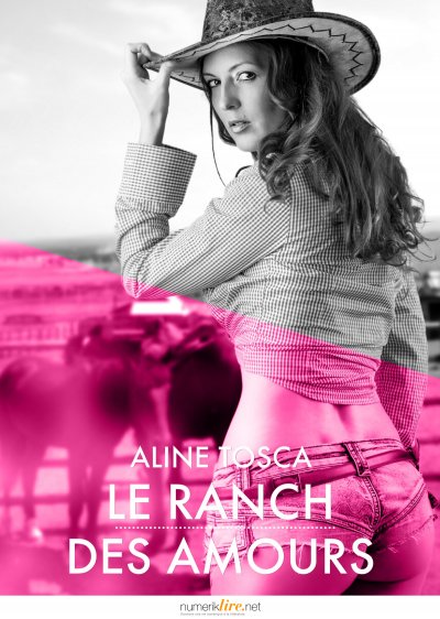 Le ranch des amours de Aline Tosca