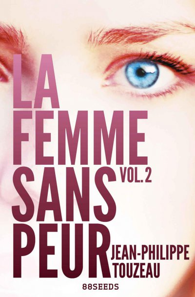 La femme sans peur de Jean-Philippe Touzeau