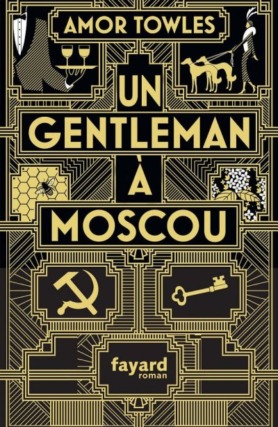 Un gentleman à Moscou de Amor Towles