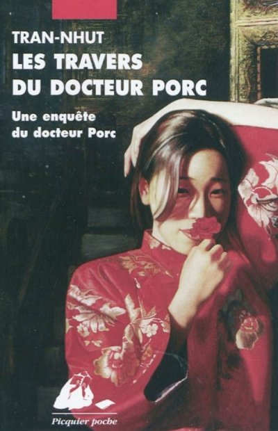 Les Travers du docteur Porc de  Tran-Nhut