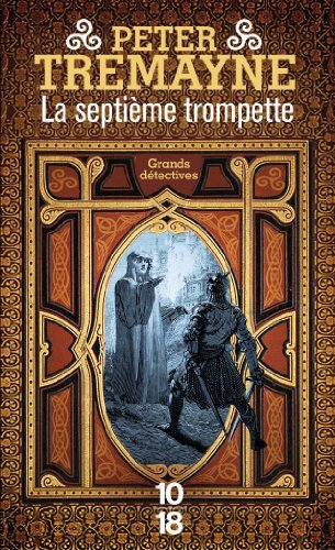 La septième trompette de Peter Tremayne