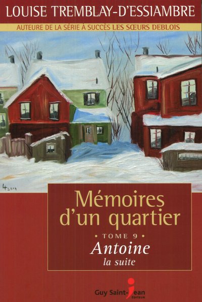 Antoine, la suite de Louise Tremblay d'Essiambre