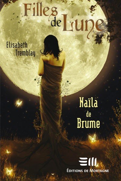 Naila de Brume de Elisabeth Tremblay