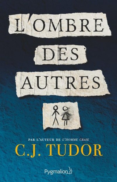 L'Ombre des Autres de C.J. Tudor