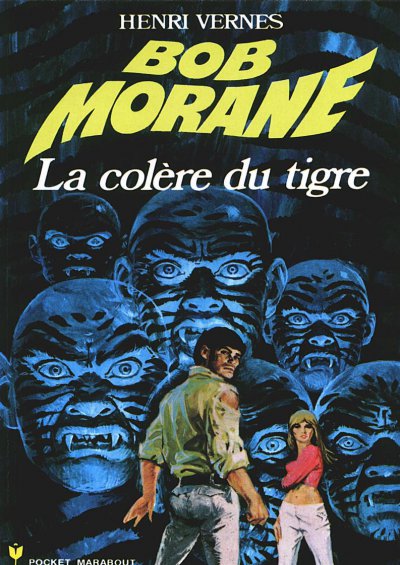 La Colère du Tigre de Henri Vernes