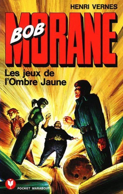 Les jeux de l'Ombre Jaune de Henri Vernes