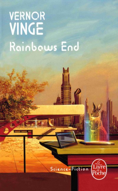 Rainbows End de Vernor Vinge