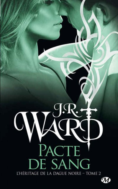 Pacte de sang de J.R. Ward