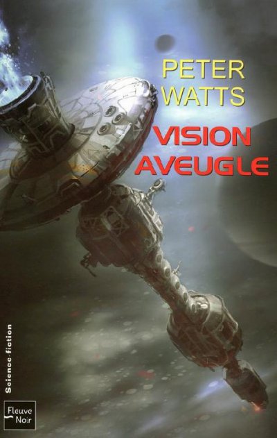 Vision aveugle de Peter Watts