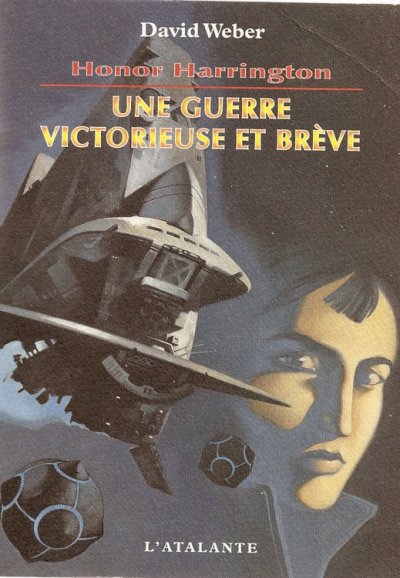 Une guerre victorieuse et brève de David Weber