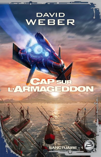 Cap sur l'Armageddon de David Weber