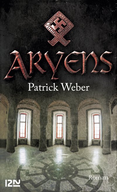 Aryens de Patrick Weber