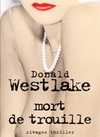 Mort de trouille de Donald E. Westlake