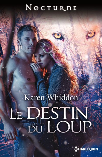 Le destin du loup de Karen Whiddon