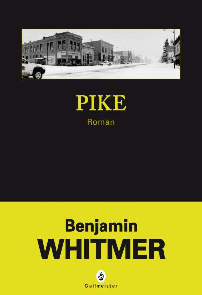 Pike de Benjamin Whitmer