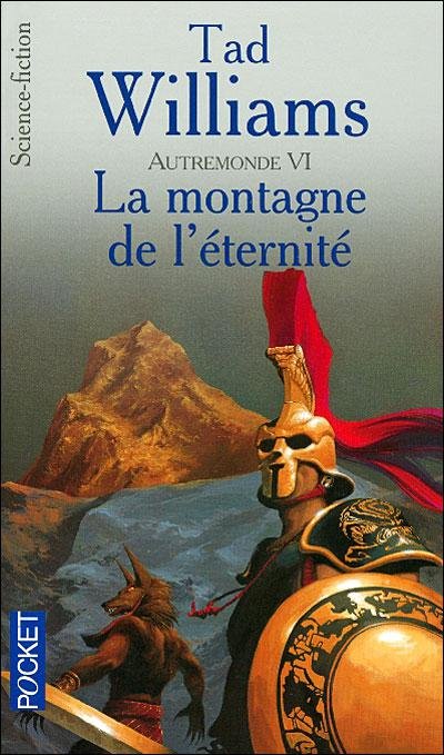 La montagne de l'éternité de Tad Williams