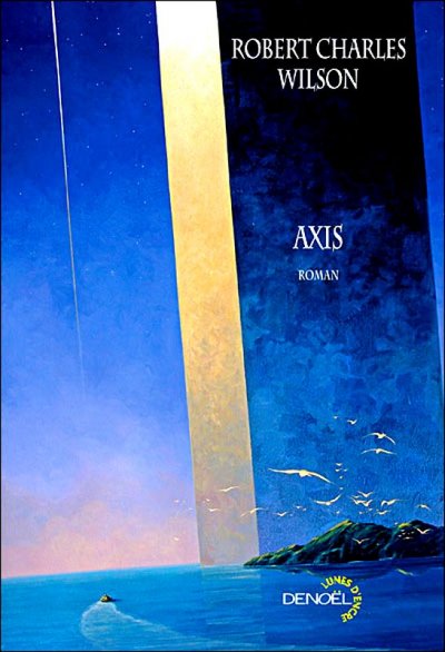 Axis de Robert Charles Wilson