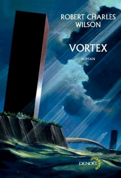 Vortex de Robert Charles Wilson