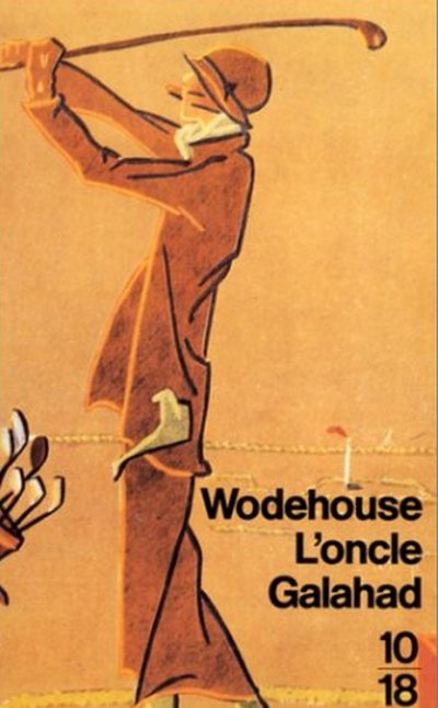 L'oncle Galahad au château de Blandings de P.G. Wodehouse