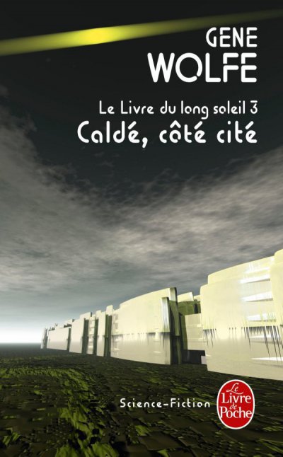 Caldé, côté cité de Gene Wolfe