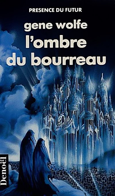 L'ombre du bourreau de Gene Wolfe