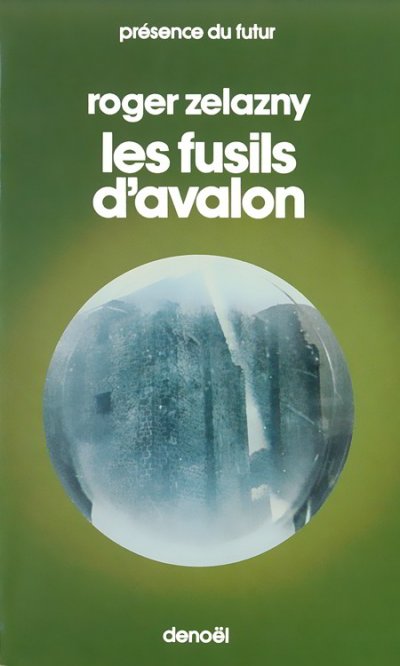 Les fusils d'Avalon de Roger Zelazny