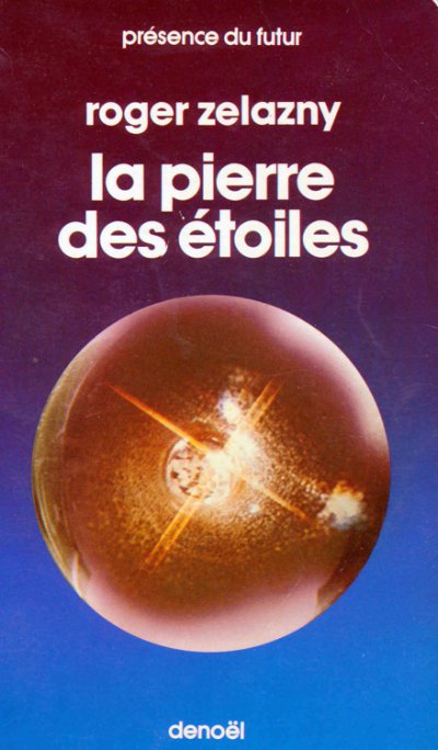 La pierre des étoiles de Roger Zelazny