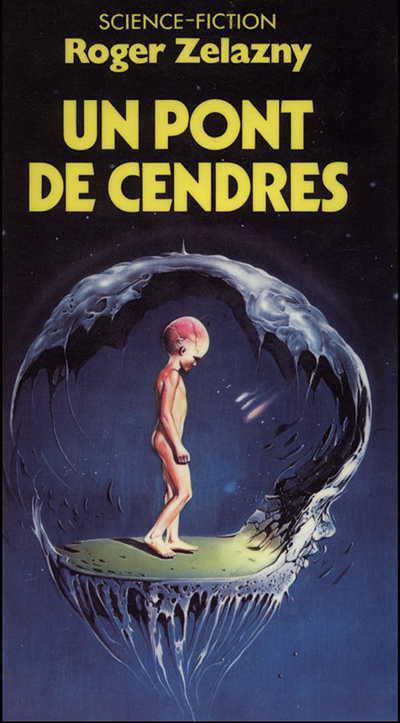 Un pont de cendres de Roger Zelazny