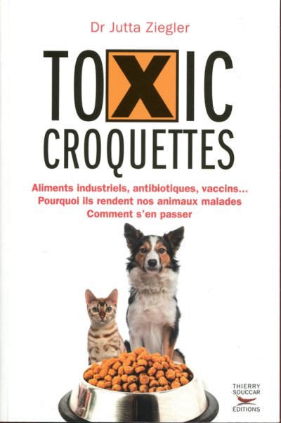 Toxic croquettes de Jutta Ziegler (Dr)