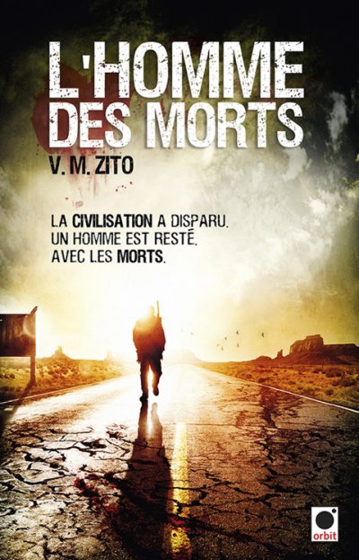 L'Homme Des Morts de V.M. Zito